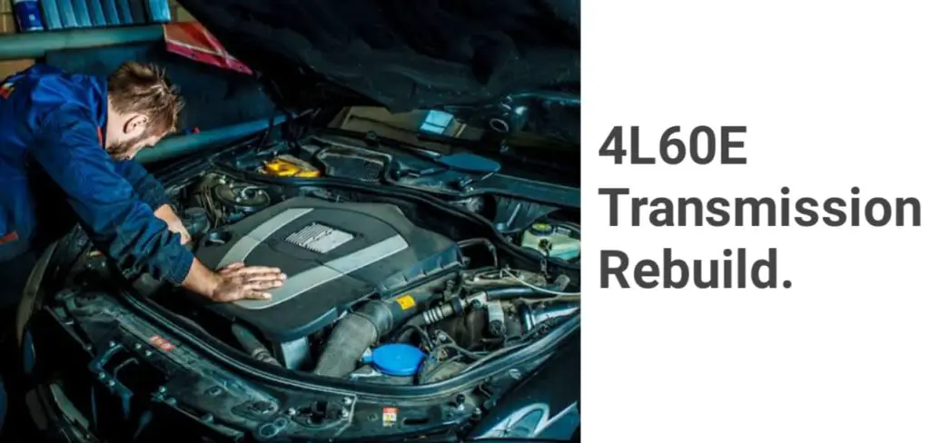 Rebuild a 4L60E Automatic Transmission