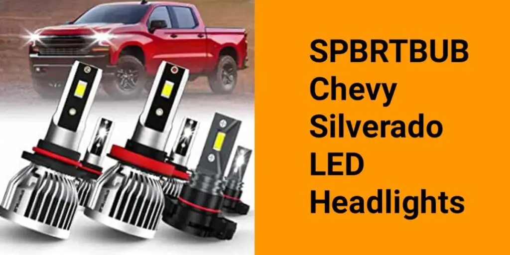 SPBRTBUB Chevy Silverado LED Headlights
