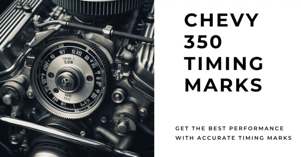 Chevy 350 Timing Marks